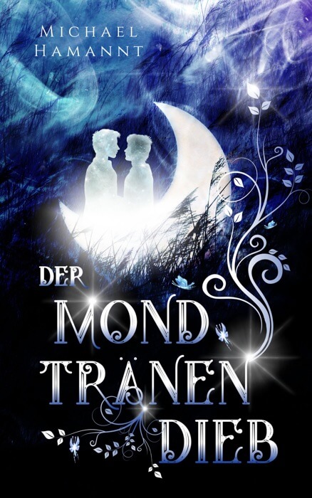 Cover zum Fantasy-Roman Der Mondtränendieb