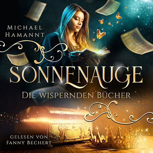 Cover zum magischen Hörbuch Sonnenauge - Die Wispernden Bücher