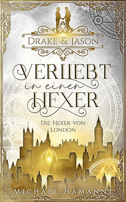 Buchcover zum Gay-Fantasy-Roman Drake und Jason - Verliebt in einen Hexer