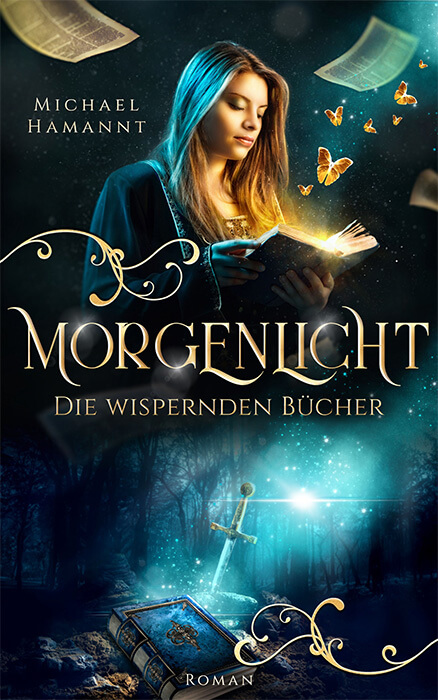Cover zum Fantasy-Roman Die Wispernden Bücher Morgenlicht