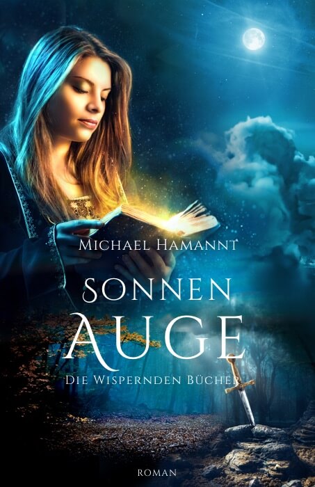 Cover des Fantasy-Romans Die Wispernden Bücher Sonnenauge
